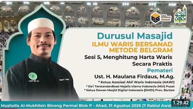 Kajian menghitung harta waris secara praktis sesuai ilmu faraidh Islam di Masjid Nurul Iman Tangerang